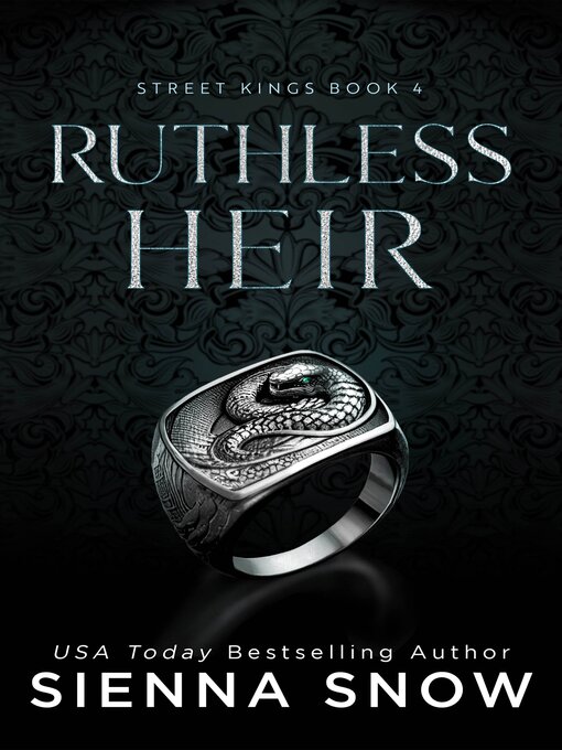 Title details for Ruthless Heir by Sienna Snow - Available